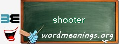 WordMeaning blackboard for shooter